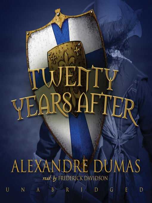 Title details for Twenty Years After by Alexandre Dumas - Wait list